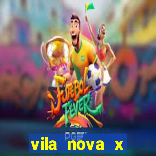 vila nova x paysandu palpites